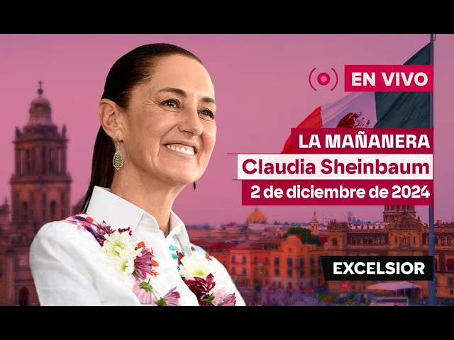 ⁣Mañanera de Claudia Sheinbaum, 2 de diciembre de 2024 | EN VIVO