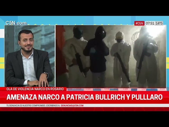 ⁣VIOLENCIA en ROSARIO: AMENAZA NARCO a PULLARO y PATRICIA BULLRICH