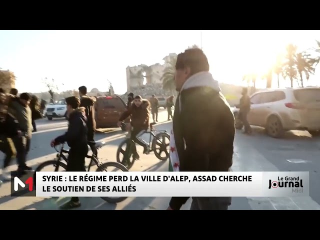 ⁣Syrie : Le régime perd la ville d’Alep, Assad cherche le soutien de ses alliés