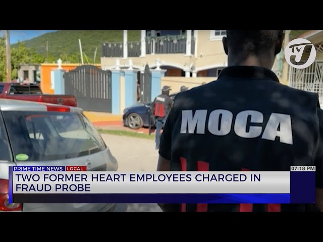 2 Former HEART Employees Charged in Fraud Probe | TVJ News