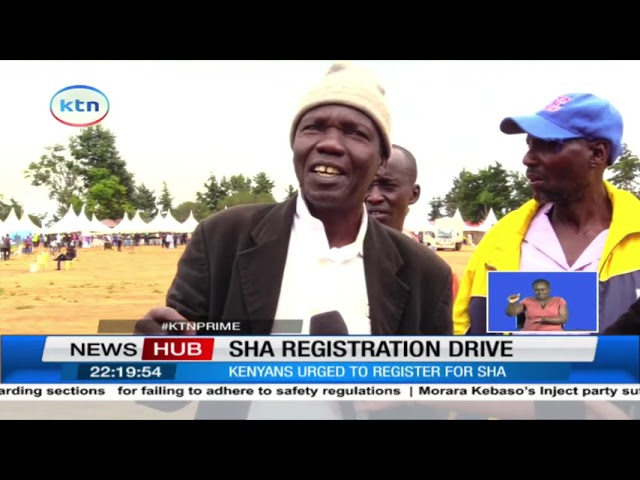 ⁣SHA registration drive: Kenyans urged to register for SHA