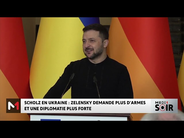 Scholz en Ukraine : Zelensky demande plus d'armes et une diplomatie plus forte