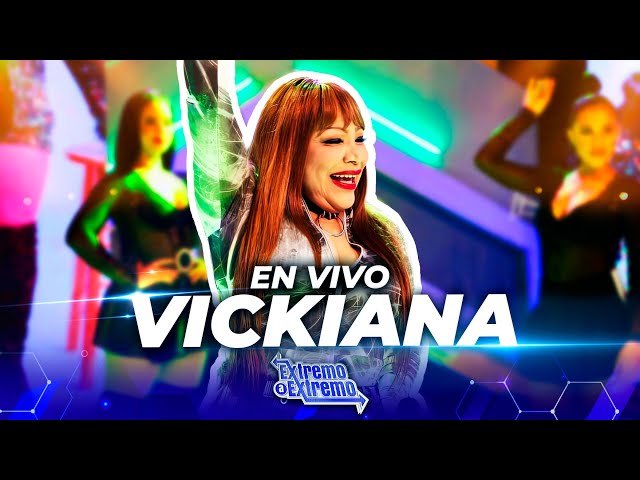 ⁣Vickiana, Presentación en Vivo | Extremo a Extremo