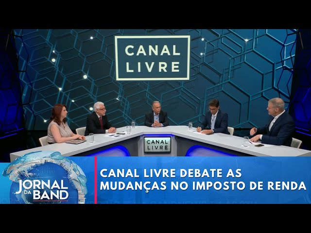 ⁣Canal Livre debate as mudanças no imposto de renda | Jornal da Band