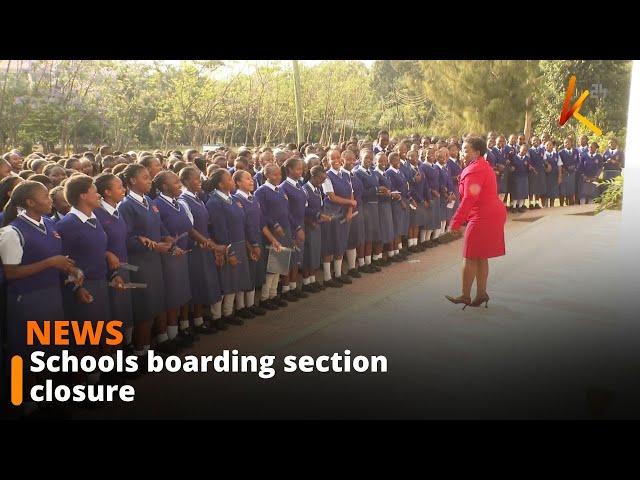 ⁣Government directs closure of 348 school boarding sections for failing to meet safety standards