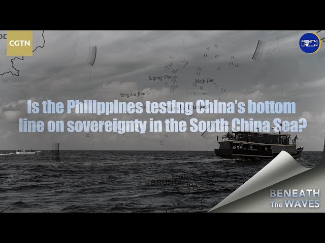 ⁣Is the Philippines testing China's bottom line on sovereignty in the South China Sea?