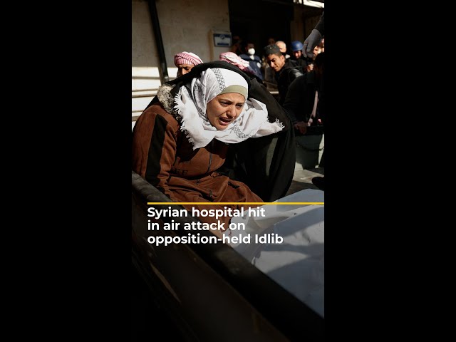 ⁣Syrian hospital hit in air attack on opposition-held Idlib | AJ #shorts