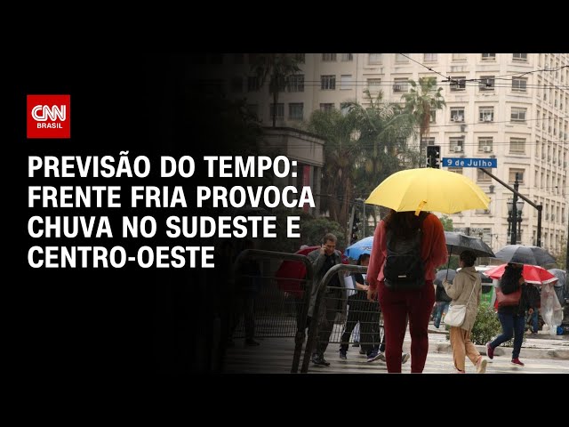 Previsão do tempo: frente fria provoca chuva no Sudeste e Centro-Oeste | CNN NOVO DIA