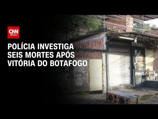 Polícia investiga seis mortes após vitória do Botafogo | CNN NOVO DIA