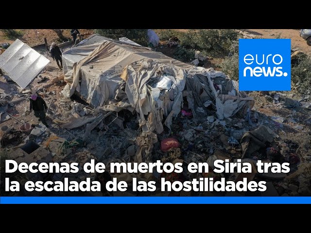 ⁣Decenas de muertos y miles de desplazados mientras se intensifican las hostilidades en Siria