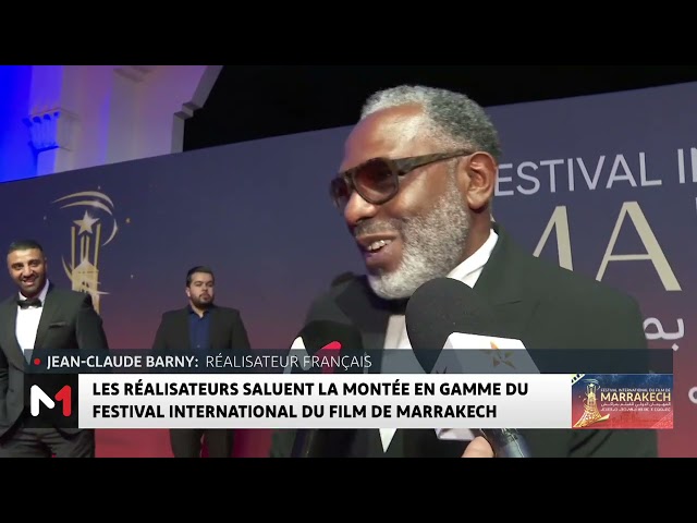 ⁣Les réalisateurs saluent la montée en gamme du festival international du film de Marrakech