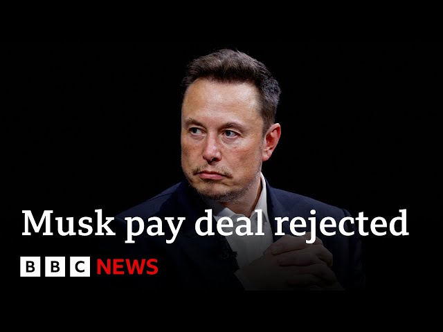 ⁣Elon Musk's record $56bn pay deal rejected for second time | BBC News