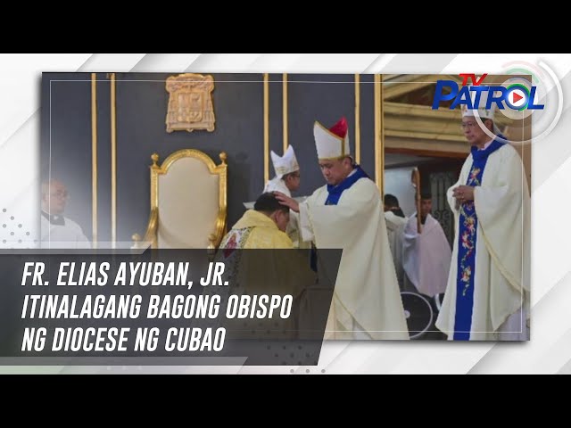 ⁣Fr. Elias Ayuban, Jr. itinalagang bagong obispo ng diocese ng Cubao | TV Patrol