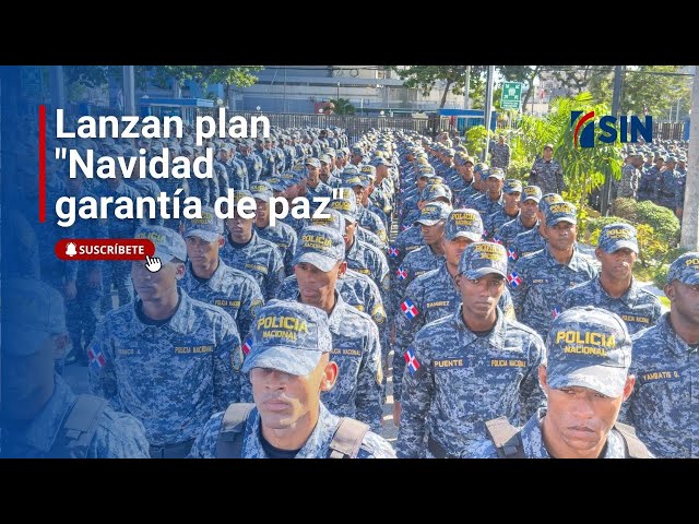 ⁣Abinader lanza plan "Navidad garantía de paz"