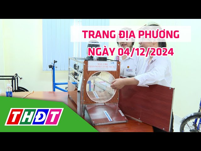 ⁣Trang địa phương | 04/12/2024 | H.Cao Lãnh - Khơi nguồn sáng tạo, tỏa sáng ước mơ | THDT