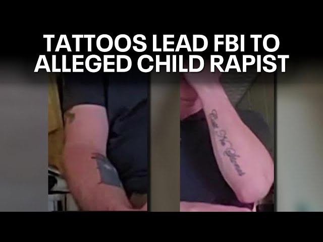 ⁣FBI identifies Texas man by his tattoos accused of recording young boy's molestation