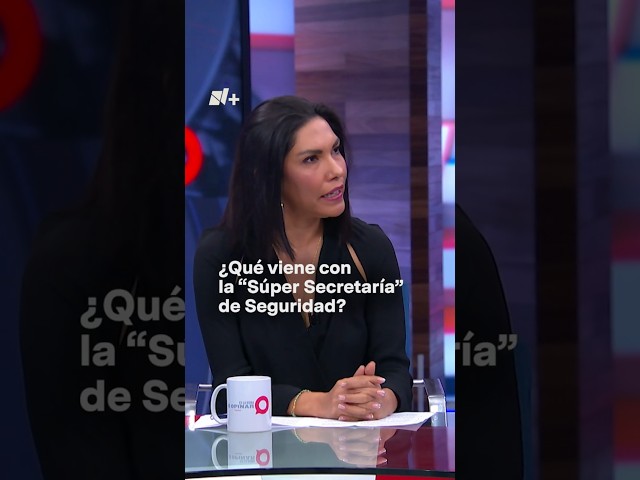 ⁣¿Qué viene con la "Súper Secretaría" de Seguridad? - N+ #Shorts