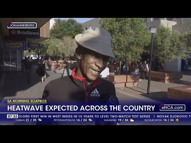 ⁣SA Morning Soapbox | Heatwave expected across SA