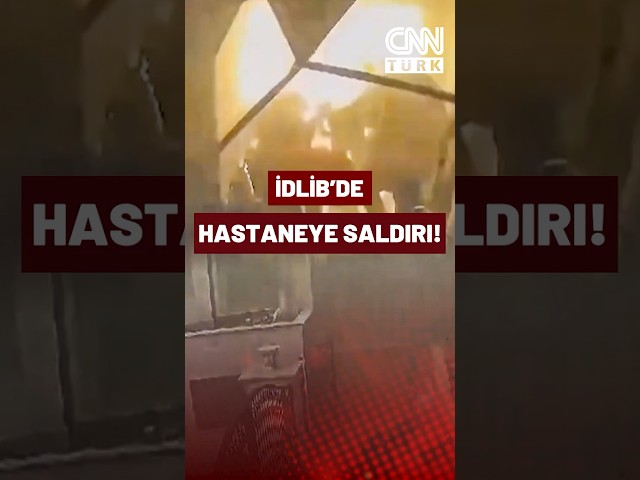 ⁣İdlib'deki Hastane Böyle Vuruldu! Rus Savaş Uçakları Hastaneyi Hedef Aldı...