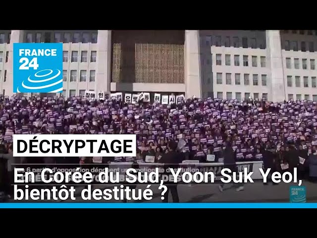 ⁣Décryptage : en Corée du Sud, Yoon Suk Yeol, bientôt destitué ? • FRANCE 24