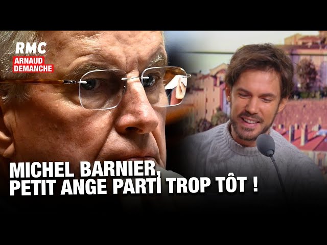 ⁣ARNAUD DEMANCHE : MICHEL BARNIER, PETIT ANGE PARTI TROP TÔT !