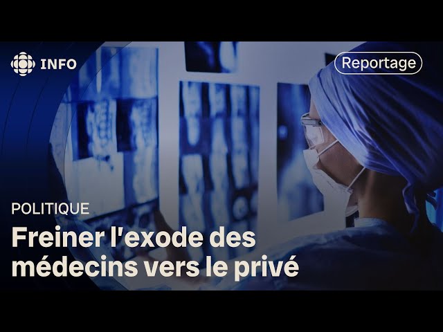 ⁣Les médecins formés au Québec devront travailler 5 ans au public