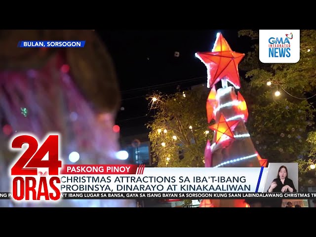 ⁣Christmas attractions sa iba't ibang probinsya, dinarayo at kinakaaliwan | 24 Oras