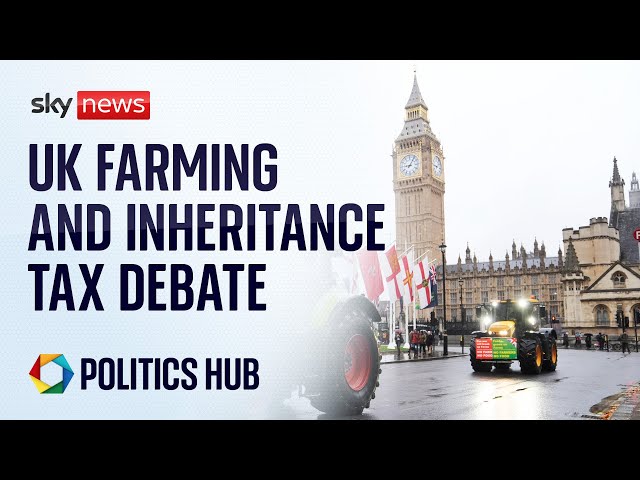 ⁣Watch live: House of Commons debate UK farming and inheritance tax