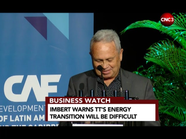 ⁣Business Watch: Imbert admits T&T’s energy transition will be tough