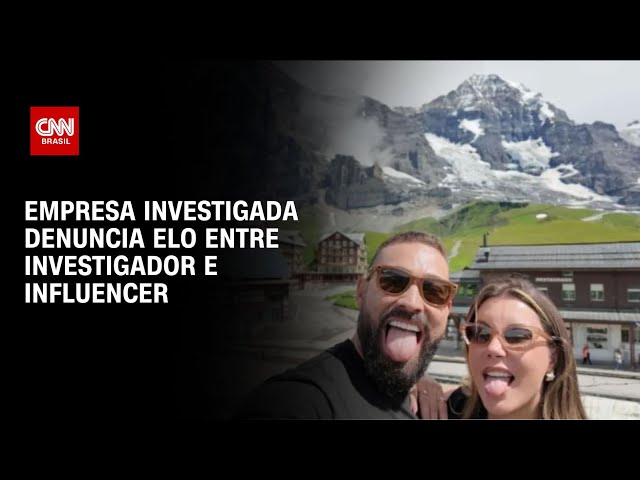 ⁣Empresa investigada denuncia elo entre investigador e influencer | LIVE CNN