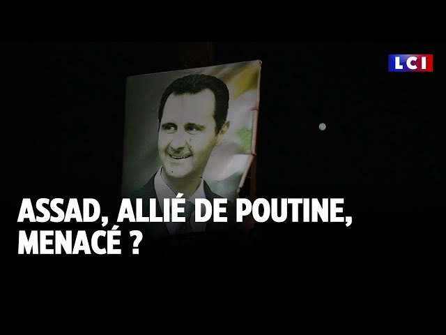 ⁣Assad, allié de Poutine, menacé ?｜LCI