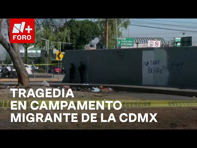 ⁣Persona muere calcinada durante incendio en campamento migrante, CDMX - Expreso de la Mañana