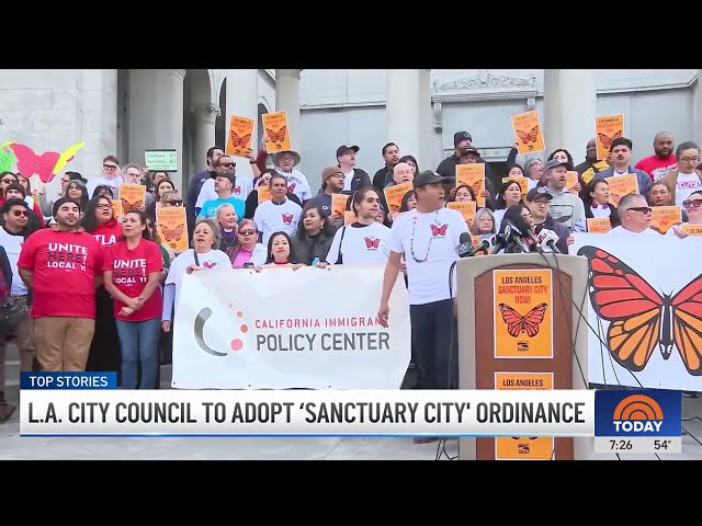 ⁣LA City Council to adopt 'sanctuary city' ordinance