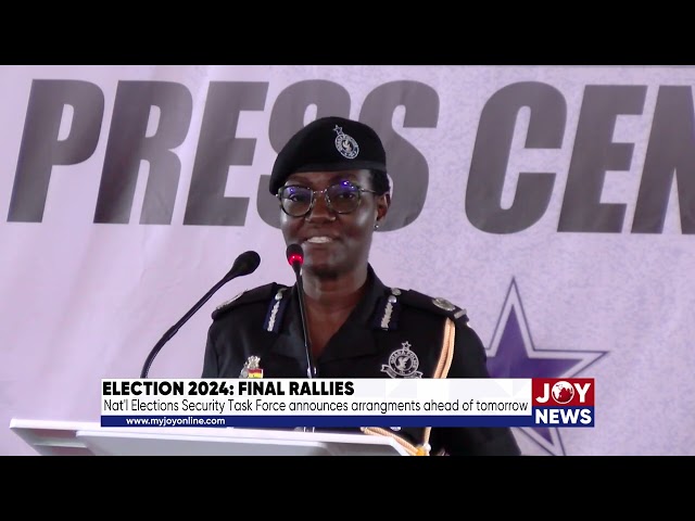 ⁣Election 2024: National Elections Security Task Force announces arrangements ahead of tomorrow