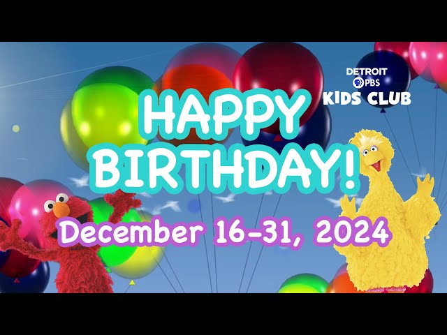 ⁣December 16-31, 2024 Birthday Buddies  PBS Kids