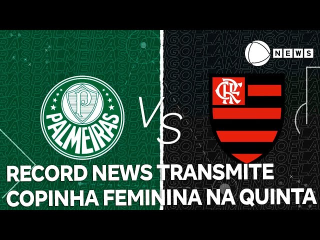 ⁣Copinha Feminina: Flamengo e Palmeiras buscam liderança e classificação no torneio