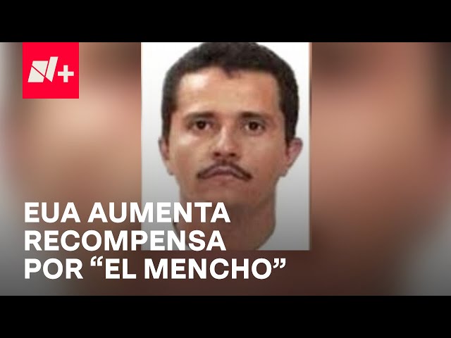 ⁣EUA sube recompensa por "El Mencho", Líder del Cártel Jalisco Nueva Generación - En Punto