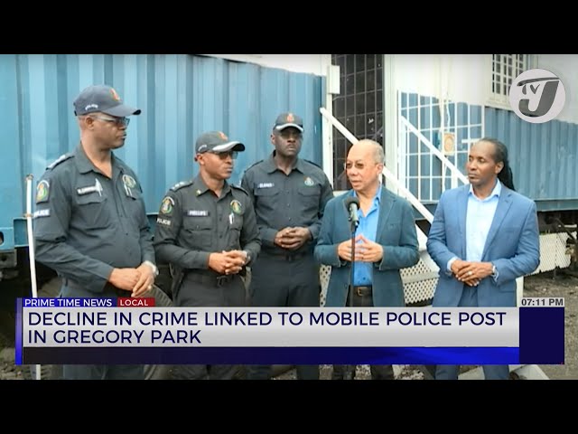 ⁣Decline in Crime Linked to Mobile Police Post in Gregory Park | TVJ News