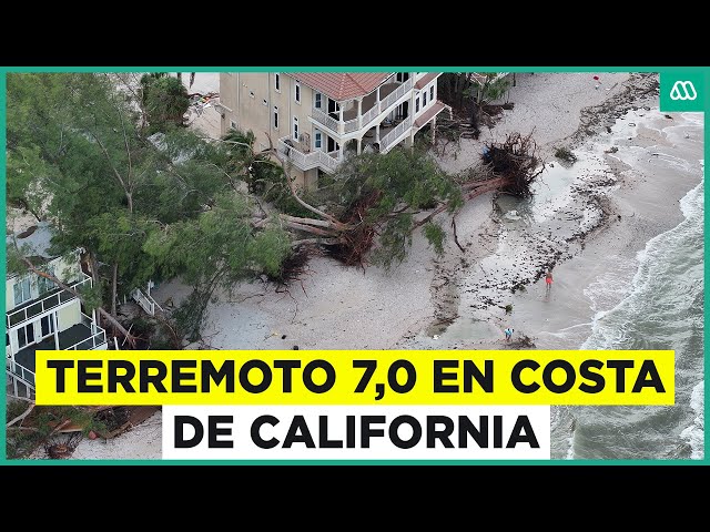 ⁣Terremoto 7,0 en California: Decretan alerta de tsunami en Estados Unidos