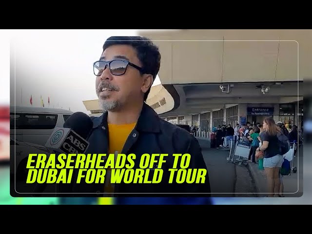 ⁣Eraserheads off to Dubai for world tour