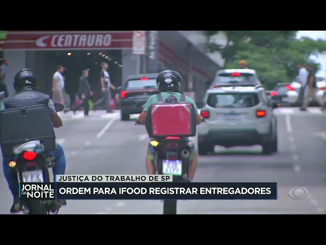 ⁣Justiça de SP ordena que Ifood registre entregadores