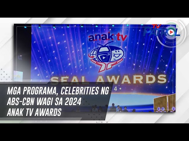 ⁣Mga programa, celebrities ng ABS-CBN wagi sa 2024 Anak TV Awards | TV Patrol