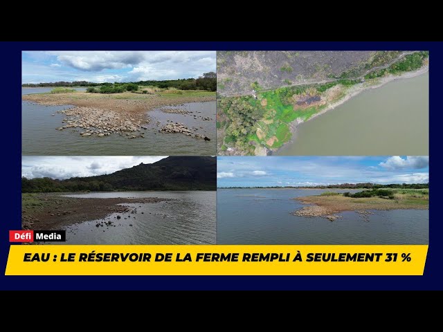 ⁣Eau : le réservoir de La Ferme rempli à seulement 31 %