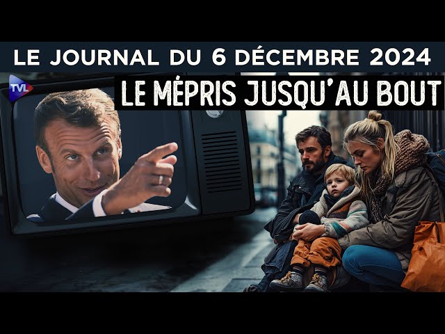 ⁣Macron : le mépris jusqu’à la dernière seconde - JT du vendredi 6 décembre 2024