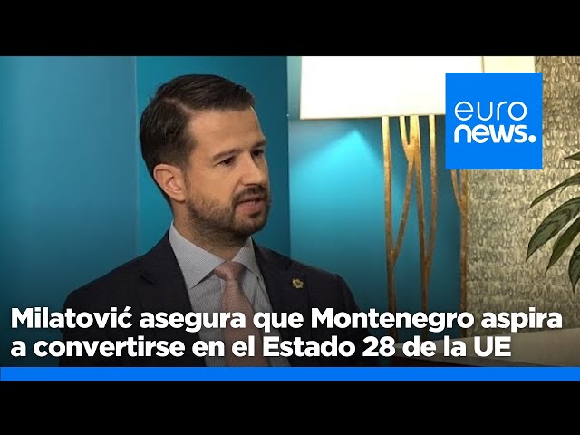 ⁣El presidente Milatović asegura que Montenegro aspira a convertirse en el 28 Estado miembro de …