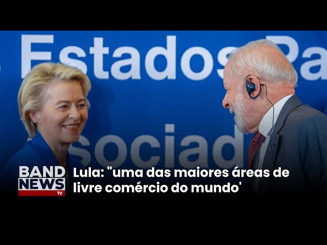 ⁣Lula celebra acordo entre UE e Mercosul | BandNewsTV