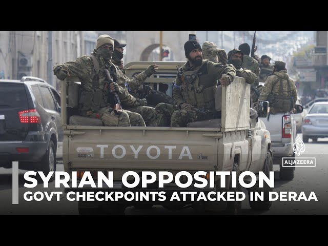 ⁣Syrian opposition fighters' rapid offensive: Government checkpoints attacked in Deraa