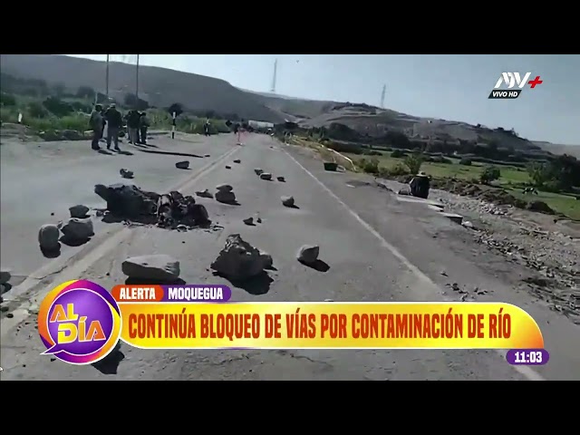 ⁣Moquegua: Continúa bloque de vías por contaminación de río