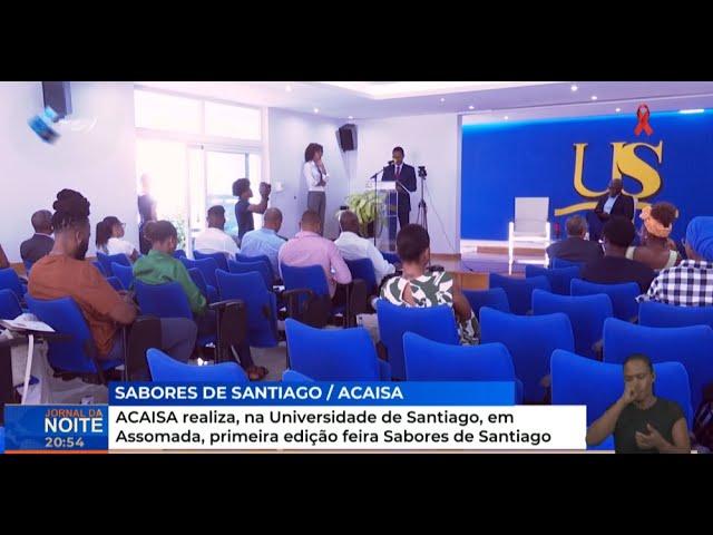 ⁣ACAISA realiza, na Universidade de Santiago, em Assomada, primeira edição feira Sabores de Santiago