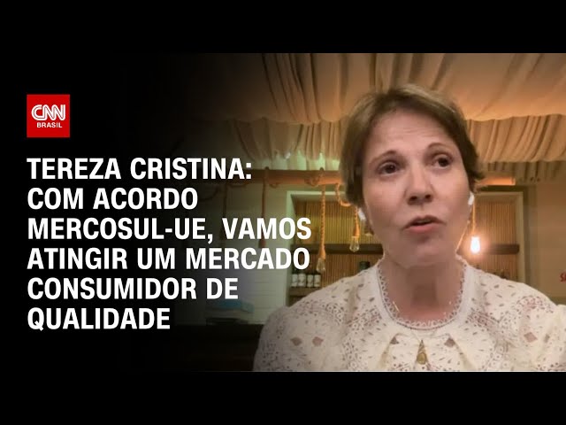 ⁣Tereza Cristina: Com acordo Mercosul-UE, vamos atingir um mercado consumidor de qualidade | WW